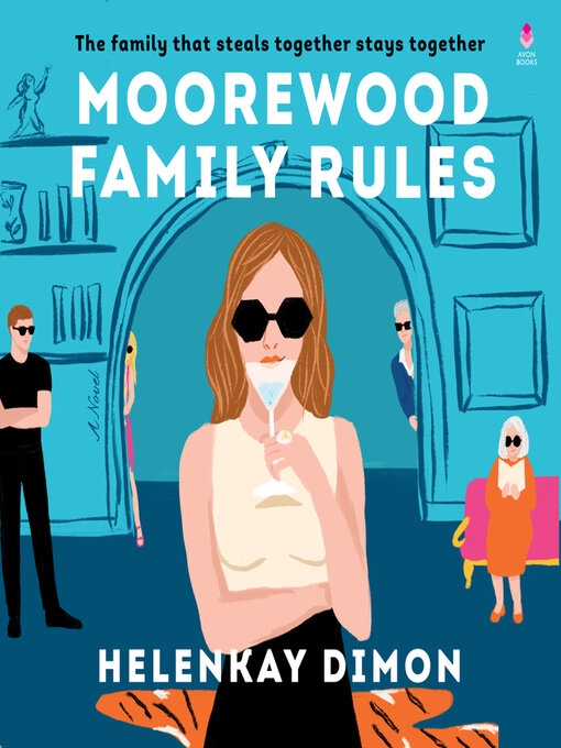 Title details for Moorewood Family Rules by HelenKay Dimon - Available